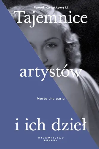 Okładka: Tajemnice artystów i ich dzieł
