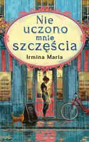Okładka: Nie uczono mnie szczęścia