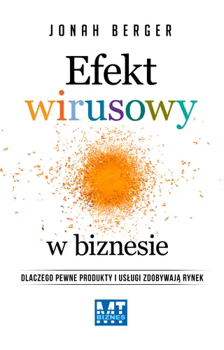 Okładka: Efekt wirusowy w biznesie