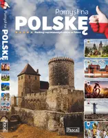 Okładka: Pomysł na Polskę. Ranking Atrakcji