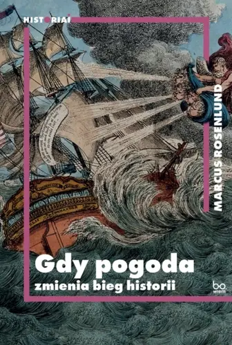 Okładka: Gdy pogoda zmienia bieg historii