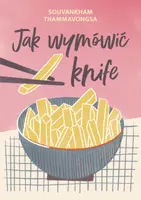 Okładka: Jak wymówić knife