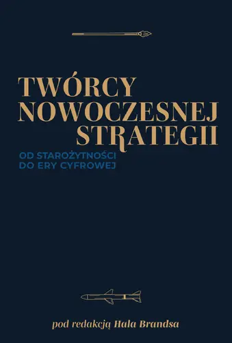 Okładka: Twórcy nowoczesnej strategii