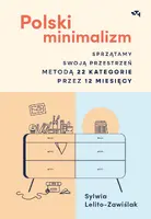 Okładka: Polski minimalizm. Sprzątamy swoją przestrzeń metodą 22 kategorie przez 12 miesięcy