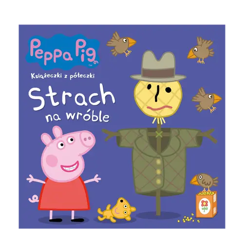 Okładka: Peppa Pig. Książeczki z półeczki. Strach na wróble
