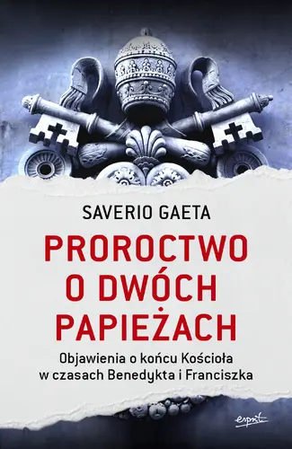 Okładka: Proroctwo o dwóch papieżach