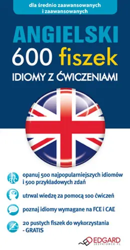 Okładka: Angielski 600 fiszek Idiomy z ćwiczeniami