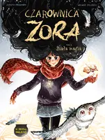 Okładka: Czarownica Zora. Biała magia. Tom 3