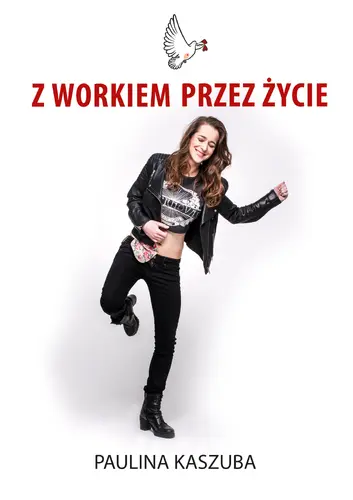 Okładka: Z workiem przez życie