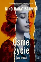 Okładka: Ósme życie (dla Brilki). Tom 1