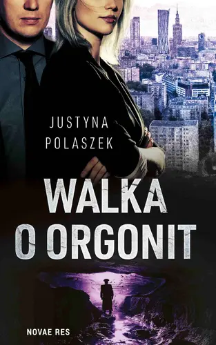 Okładka: Walka o orgonit