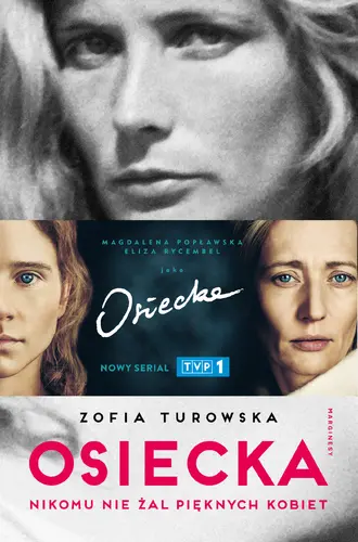 Okładka: Osiecka. Nikomu nie żal pięknych kobiet