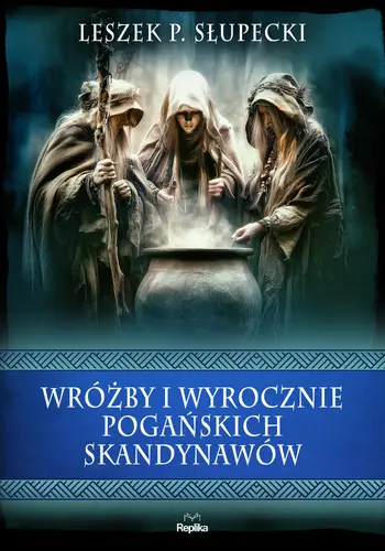 Okładka: Wróżby i wyrocznie pogańskich Skandynawów