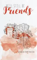 Okładka: We’ll still be friends