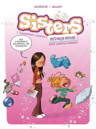 Okładka: Sisters. Podobieństwo rodzinne + Instrukcja obsługi