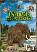 Okładka: Album z naklejkami. Zwierzęta prehistoryczne.