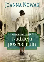 Okładka: Nadzieja pośród ruin Krakowska kołysanka tom 1