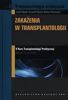 Okładka: Transplantologia praktyczna. Tom 5
