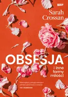 Okładka: Obsesja i inne formy miłości