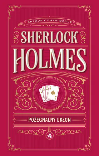 Okładka: Sherlock Holmes. Pożegnalny ukłon