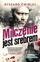 Okładka: Milczenie jest srebrem