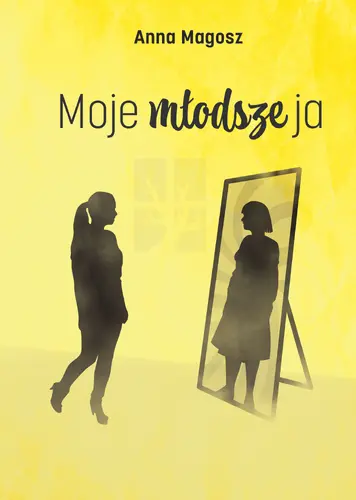 Okładka: Moje młodsze ja