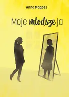 Okładka: Moje młodsze ja
