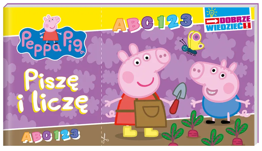 Okładka: Peppa Pig. Dobrze wiedzieć. Piszę i liczę