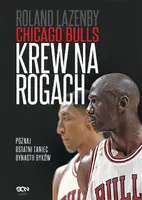 Okładka: Chicago Bulls. Krew na rogach