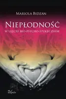 Okładka: Niepłodność w ujęciu bio-psycho-społecznym