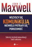 Okładka: Wszyscy się komunikują niewielu potrafi się porozumieć