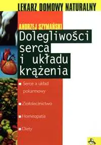 Okładka: Dolegliwości serca i układu krążenia