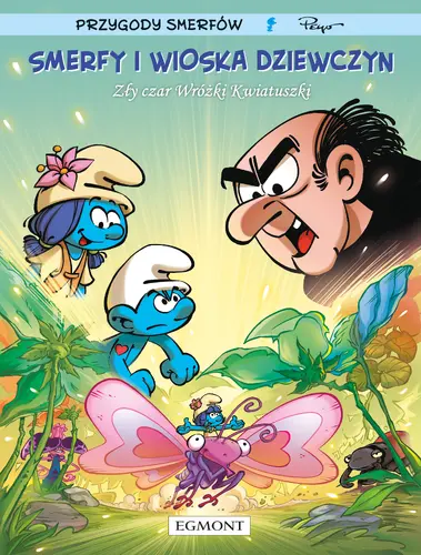 Okładka: Smerfy i wioska dziewczyn. Tom 8. Zły czar Wróżki Kwiatuszki