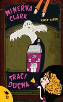 Okładka: Minerva Clark traci ducha