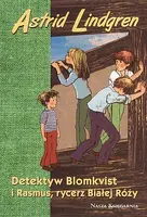 Okładka: Detektyw Blomkvist i Rasmus, rycerz Białej Róży