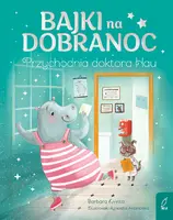 Okładka: Bajki na dobranoc. Przychodnia doktora Hau