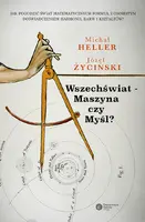 Okładka: Wszechświat - Maszyna czy Myśl?