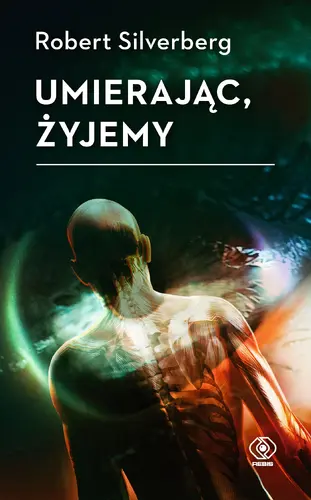 Okładka: Umierając, żyjemy