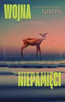 Okładka: Wojna niepamięci