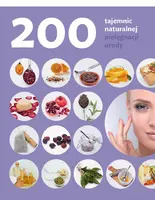 Okładka: 200 tajemnic naturalnej pielęgnacji urody
