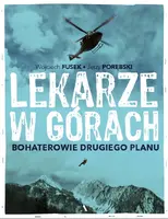 Okładka: Lekarze w górach. Bohaterowie drugiego planu