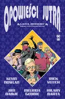 Okładka: Opowieści jutra Alana Moore'a