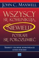 Okładka: Wszyscy się komunikują niewielu potrafi się porozumieć