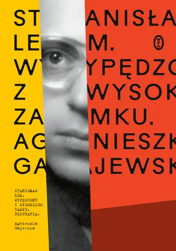Okładka: Stanisław Lem. Wypędzony z Wysokiego Zamku