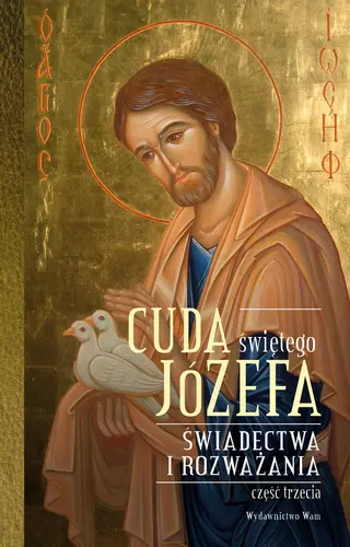 Okładka: Cuda świętego Józefa - Część 3