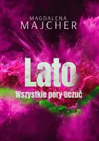 Okładka: Wszystkie pory uczuć. Lato