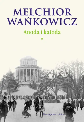 Okładka: Anoda i Katoda. Tom I