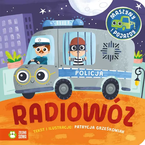 Okładka: Maszyny i pojazdy. Radiowóz
