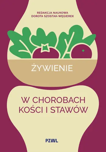 Okładka: Żywienie w chorobach kości i stawów