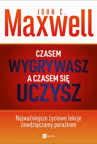 Okładka: Czasem wygrywasz, a czasem się uczysz